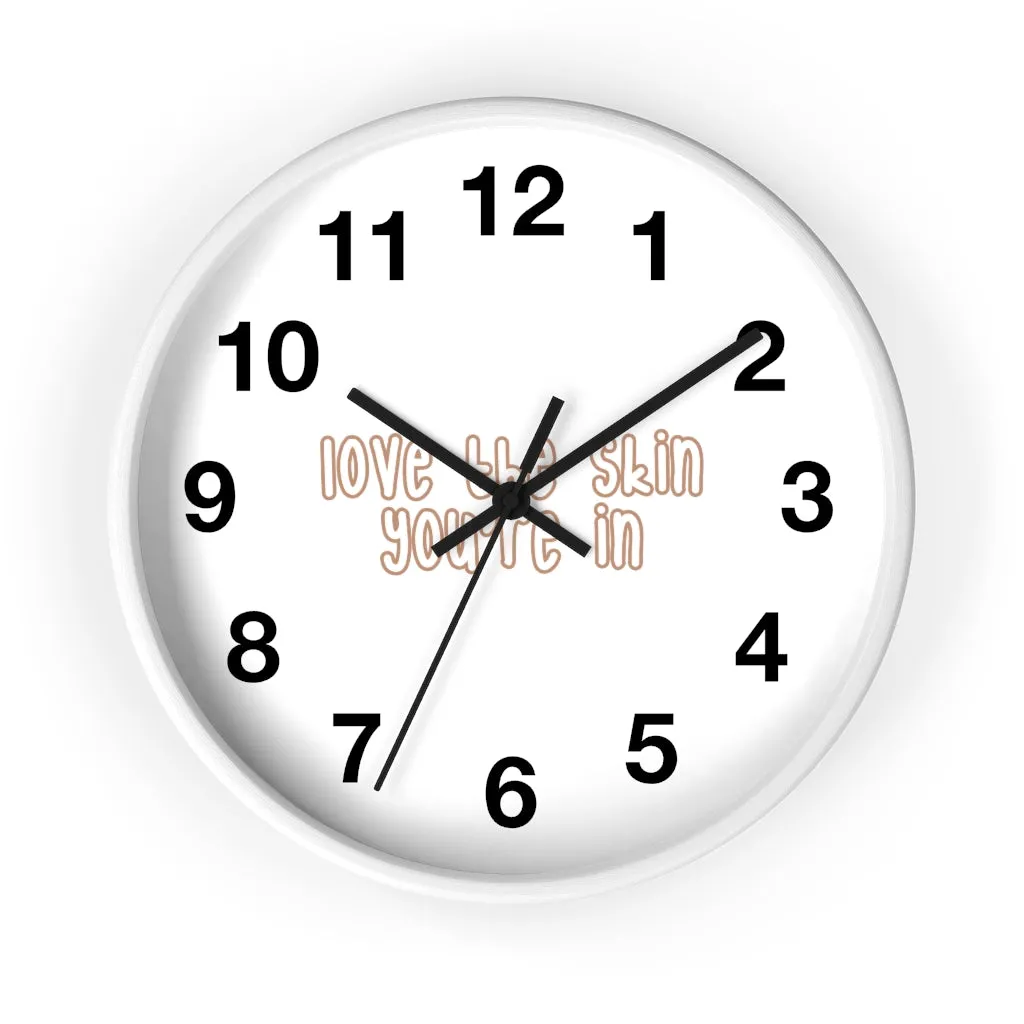 Affirmation Feminist pro choice Wall clock - Love the skin i_m in with effects